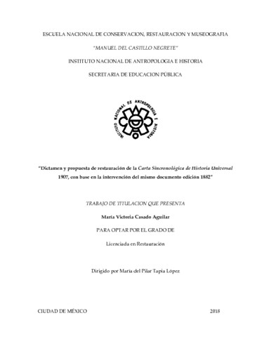 Dictamen y propuesta de restauración de la Carta Sincronológica de Historia Universal 1907, con base en la intervención del mismo documento edición 1882