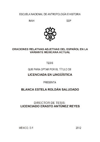 Oraciones relativas adjetivas del español en la variante mexicana actual