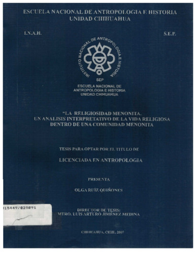 La religiosidad menonita. Un análisis interpretativo de la vida religiosa dentro de una comunidad menonita