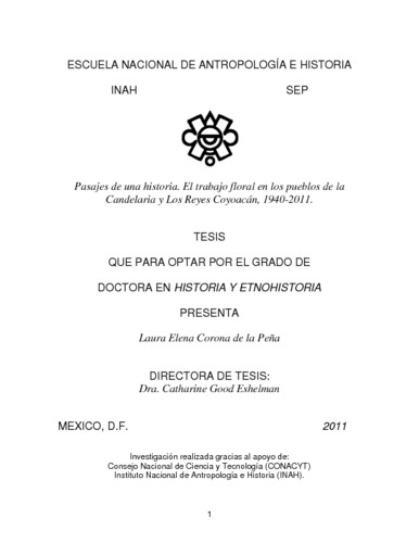 Pasajes de una historia. El trabajo floral en el pueblo de la Candelaria y los Reyes Coyoacán, 1940-2011