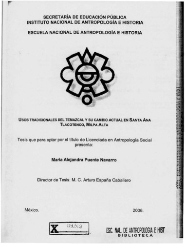Usos tradicionales del temazcal y su cambio actual en Santa Ana Tlacotenco, Milpa Alta