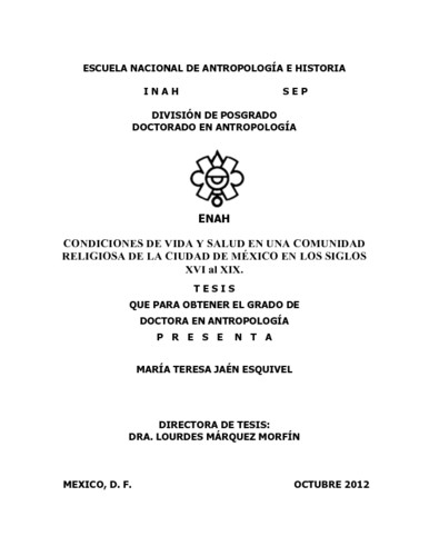 Condiciones de vida y salud en una comunidad religiosa de la Ciudad de México en los siglos XVI al XIX