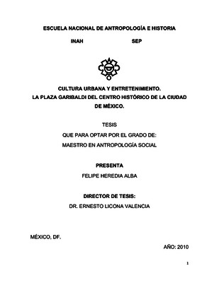 Cultura urbana y entretenimiento. La Plaza Garibaldi del Centro Histórico de la Ciudad de México