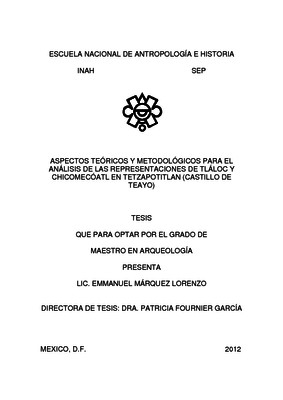 Aspectos teóricos y metodológicos para el análisis de las representaciones de Tláloc y Chicomecóatl en Tetzapotitlan (Castillo de Teayo)