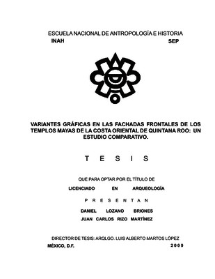 Variantes gráficas en las fachadas frontales de los templos mayas de la costa oriental de Quintana Roo: un estudio comparativo