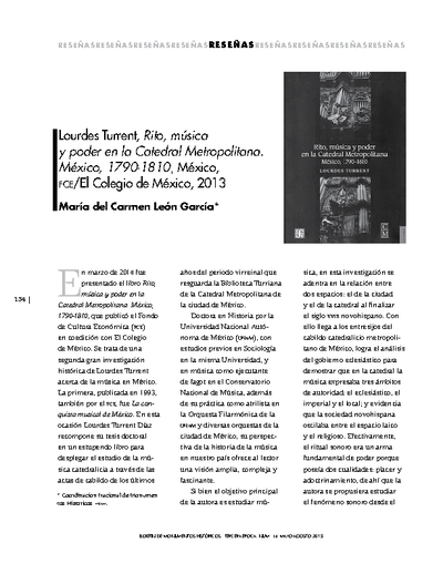 Lourdes Turrent, Rito, música y poder en la Catedral Metropolitana. México, 1790-1810, México, FCE/El Colegio de México, 2013