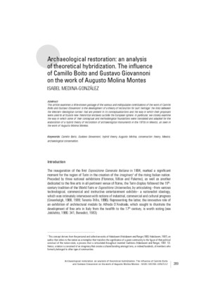 Archaeological restoration: an analysis of theoretical hybridization. The in uence of Camillo Boito and Gustavo Giovannoni on the work of Augusto Molina Montes