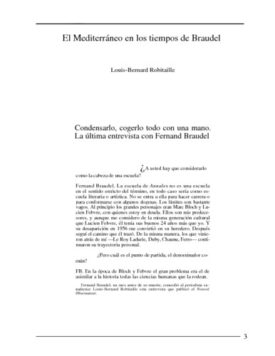 Condensarlo, cogerlo todo con una mano. La última entrevista con Fernand Braudel (El Mediterráneo en los Tiempos de Braudel)