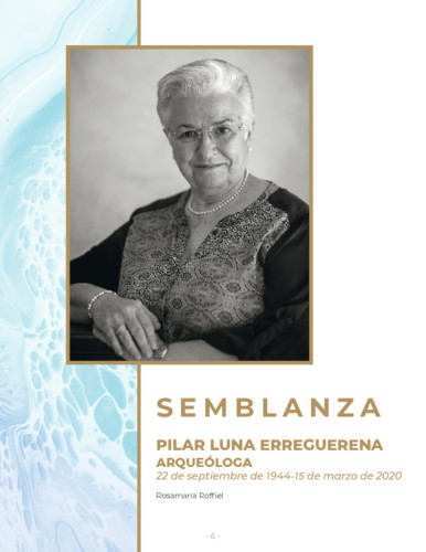 Semblanza Pilar Luna Erreguerena Arqueóloga 