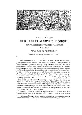 Estudio sobre el Códice Mexicano del padre Sahagún existente en la Biblioteca Mediceo-Laurenziana de Florencia.