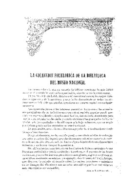 La colección folklórica de la Biblioteca del Museo Nacional.