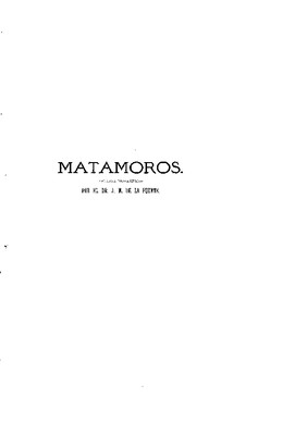 Mariano Matamoros. Apuntes biográficos.