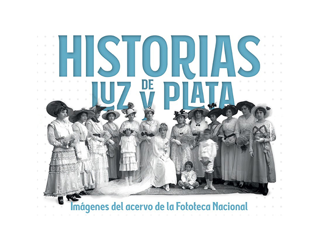 Historias de luz y plata