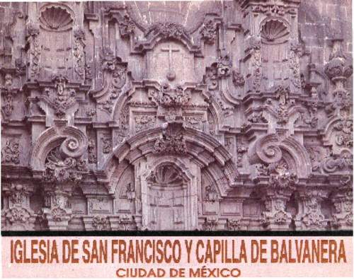 Iglesia de San Francisco y Capilla de Balvanera
