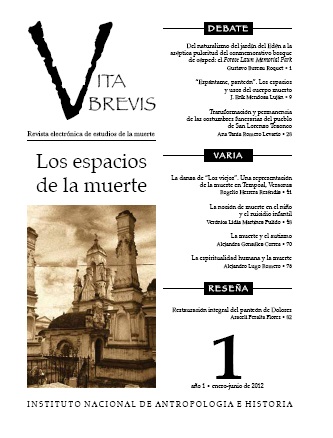 Vita Brevis Num. 1 (2012) Los espacios de la muerte