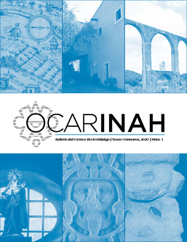 OcarINAH. Boletín del Centro INAH Hidalgo Num. 1 (2020)