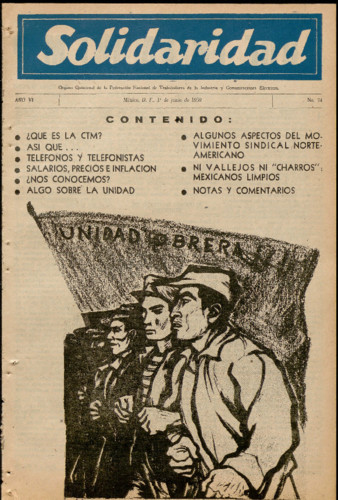 Solidaridad. Órgano Quincenal de la Federación Nacional de Trabajadores de la Industria y Comunicaciones Eléctricas Núm. 74 Primera época (1959) junio