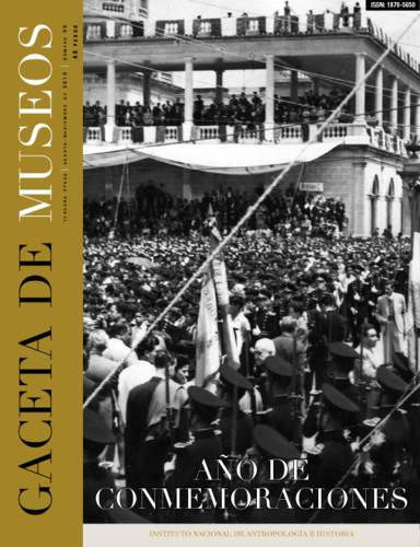 Gaceta de Museos - Num. 59 (2014) Año de conmemoraciones