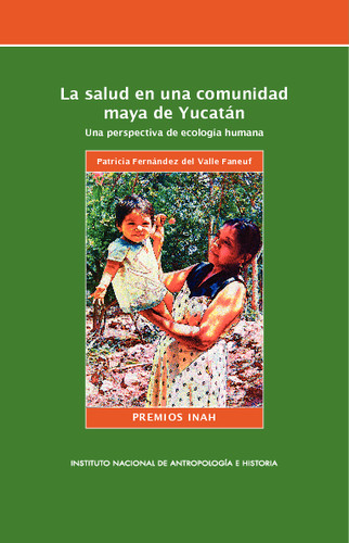 La salud en una comunidad maya de Yucatán