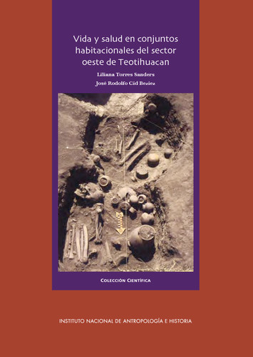 Vida y salud en conjuntos habitacionales del sector oeste de Teotihuacan