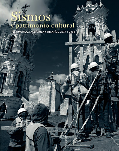 Sismos y patrimonio cultural