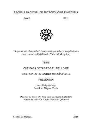 Según el mal el remedio. Envejecimiento, salud y terapéutica en una comunidad hñähñu del Valle del Mezquital