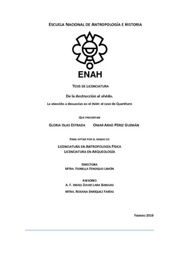 De la destrucción al olvido. La atención a denuncias en el INAH : el caso Querétaro