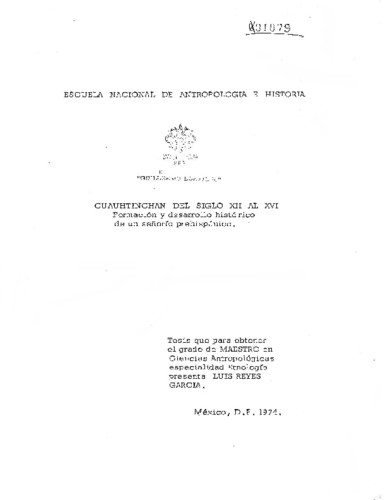 Cuauhtinchan del siglo XII al XVI: formación y desarrollo histórico de un señorío prehispánico