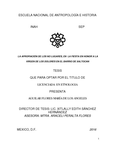 La apropiación de los no lugares, en la fiesta en honor a la Virgen de los Dolores en el Barrio de Xaltocan