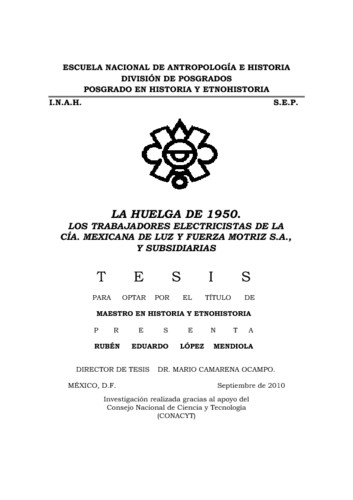 La huelga de 1950. Los trabajadores electricistas de la compañía mexicana de luz y fuerza motriz S.A., y subsidiarias