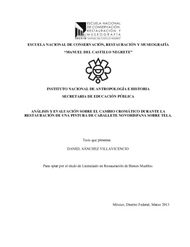 Análisis y evaluación sobre el cambio cromático durante la restauración de una pintura de caballete novohispana sobre tela