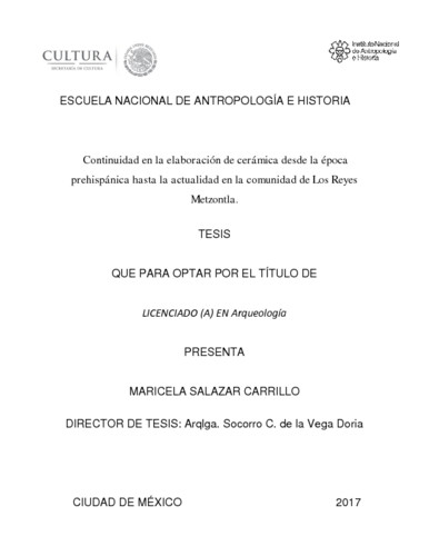 Continuidad en la elaboración de cerámica desde la época prehispánica hasta la actualidad en la comunidad de Los Reyes Metzontla