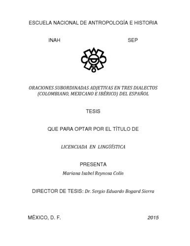 Oraciones subordinadas adjetivas en tres dialectos (colombiano, mexicano e ibérico) del español