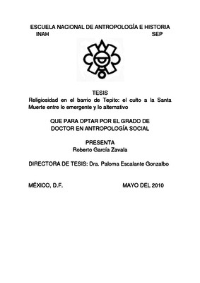 Religiosidad en el barrio de Tepito: el culto a la Santa Muerte entre lo emergente y lo alternativo