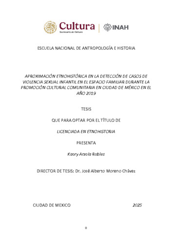 Aproximación etnohistórica en la detección de casos de violencia infantil en el espacio familiar durante la promoción cultural comunitaria en Ciudad de México en el año 2019
