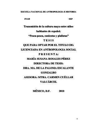 Transmisión de la cultura maya entre niños hablantes de español. "Pesca-pesca, canicotas y plallotas"