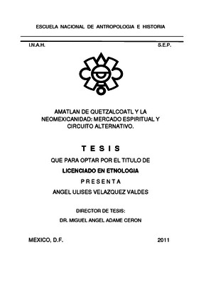 Amatlán de Quetzalcóatl y la neomexicanidad: mercado espiritual y circuito alternativo