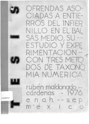 Ofrendas asociadas a entierros del Infiernillo en el Balsas Medio: su estudio y experimentación con tres métodos de taxonomía numérica